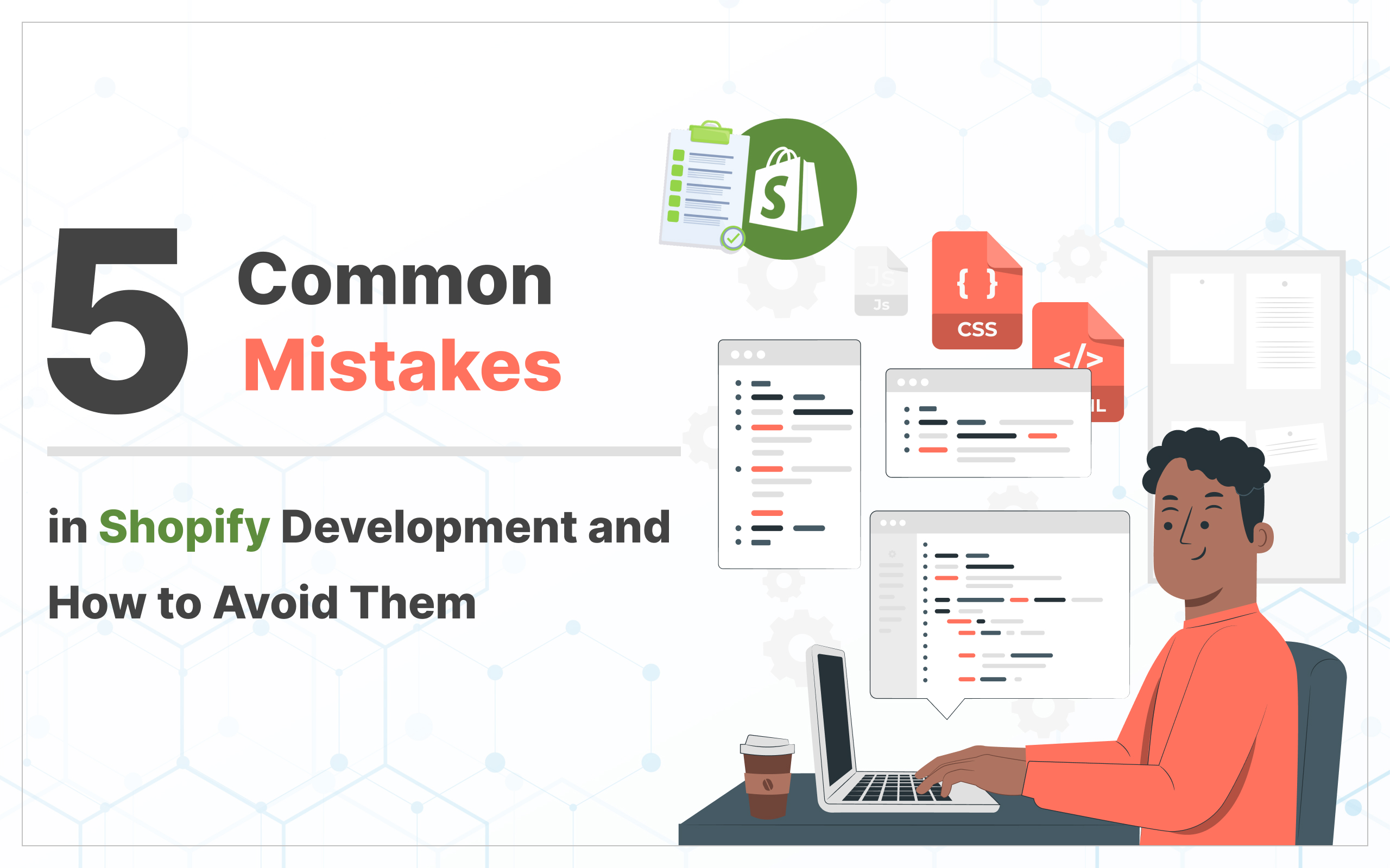 5 Common Mistakes in Shopify Development Service